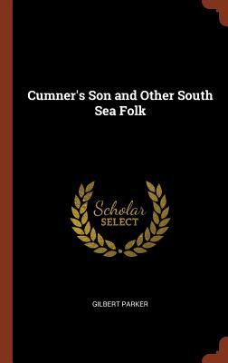 Cumner's Son and Other South Sea Folk
