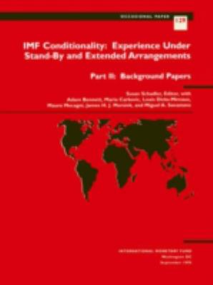 IMF Conditionality Pt. 2 : Experience under Stand-By and Extended Arrangements