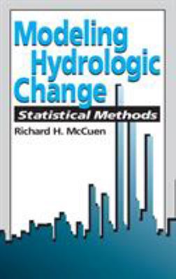 Modeling Hydrologic Change : Statistical Methods