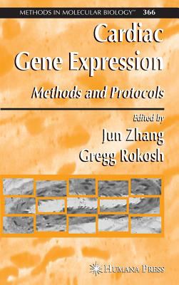 Cardiac Gene Expression : Methods and Protocols