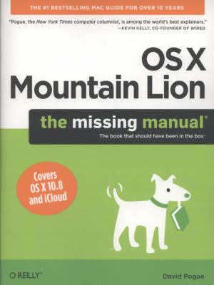 OS X Mountain Lion: the Missing Manual