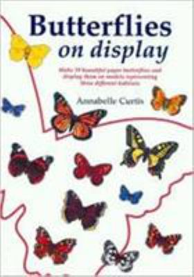Butterflies on Display : To Cut Out and Glue Together