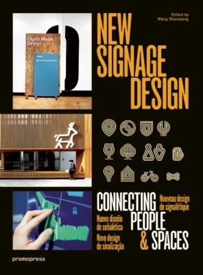 New Signage Design : Connecting People and Spaces