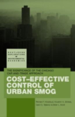 Cost-Effective Control of Urban Smog : The Significance of the Chicago Cap-And-Trade Approach