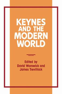 Keynes and the Modern World