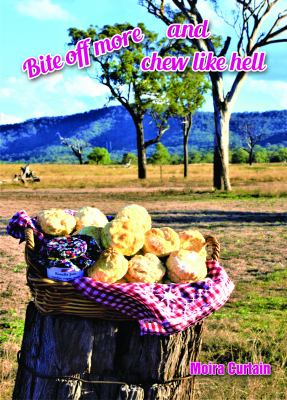 Bite off More and Chew Like Hell