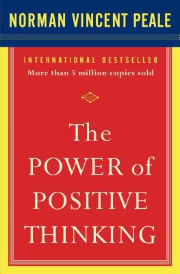 The Power of Positive Thinking : 10 Traits for Maximum Results