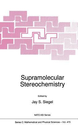 Supramolecular Stereochemistry