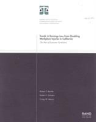 Trends in Earnings Loss from Disabling Workplace Injuries in California : The Role of Economic Conditions