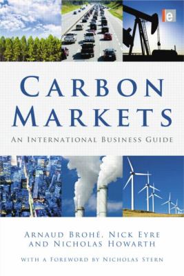 Carbon Markets : An International Business Guide