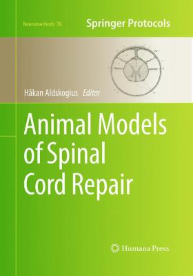 Animal Models of Spinal Cord Repair
