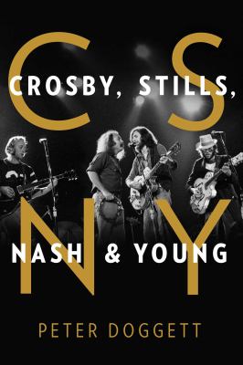 Csny : Crosby, Stills, Nash and Young