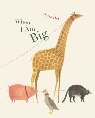 When I Am Big (a Counting Book from 1 To 25)