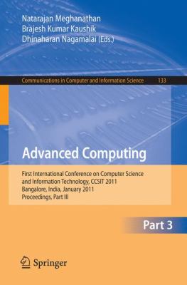 Advanced Computing : First International Conference on Computer Science and Information Technology, CCSIT 2011, Bangalore, India, January 2-4, 2011. Proceedings, Part III