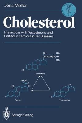 Cholesterol : Interactions with Testosterone and Cortisol in Cardiovascular Diseases
