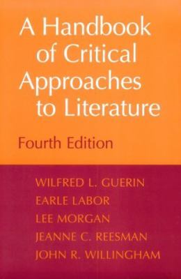 A Handbook of Critical Approaches to Literature
