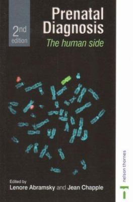 Prenatal Diagnosis : The Human Side