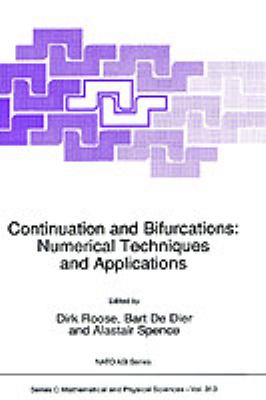 Continuation and Bifurcations : Numerical Techniques and Applications