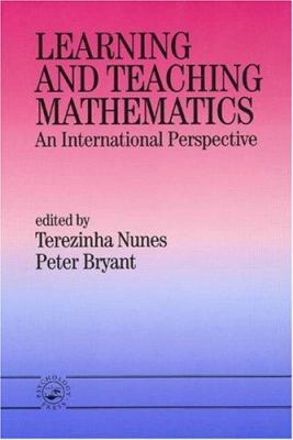 Learning and Teaching Mathematics : An International Perspective