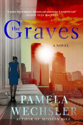 The Graves : A Novel