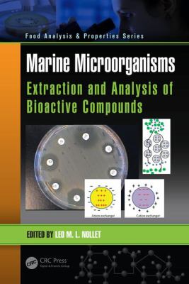Marine Microorganisms : Extraction and Analysis of Bioactive Compounds