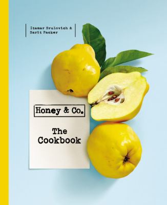 Honey & Co : The Cookbook