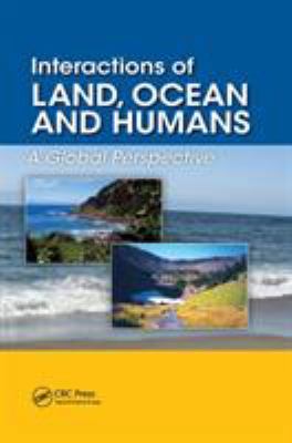 Interactions of Land Ocean and Humans