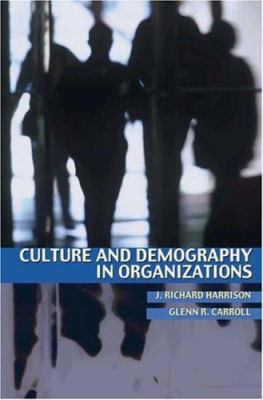 Culture and Demography in Organizations