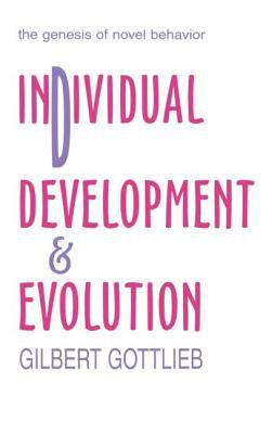 Individual Development and Evolution : The Genesis of Novel Behavior