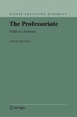 The Professiorate : Profile of a Profession