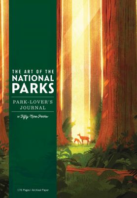 The Art of the National Parks: Park-Lover's Journal (Fifty-Nine Parks)