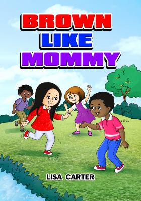 Brown Like Mommy