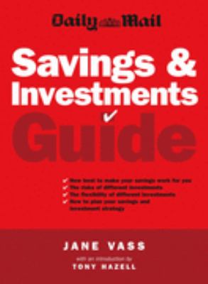 Daily Mail Savings and Investment Guide