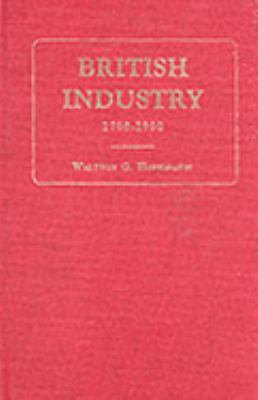 British Industry, 1700-1950