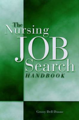 The Nursing Job Search Handbook