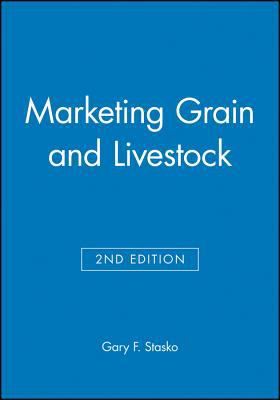 Marketing Grain and Livestock