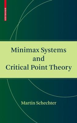 Minimax Systems and Critical Point Theory