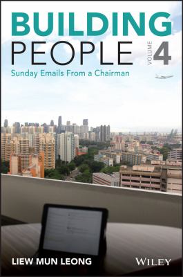 Building People Vol. 4 : Sunday Emails from a Chairman