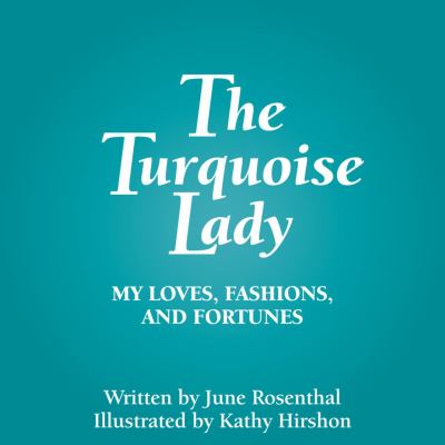 The Turquoise Lady