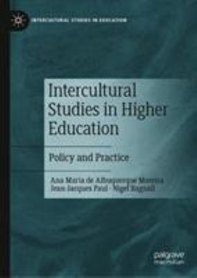 Intercultural Studies in Higher Education : Policy and Practice