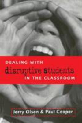 Dealing with Disruptive Students in the Classroom