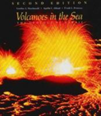 Volcanoes in the Sea : The Geology of Hawaii, 2nd Ed