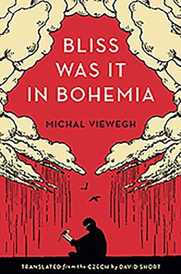 Bliss Was It in Bohemia