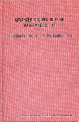 Singularity Theory and Its Applications