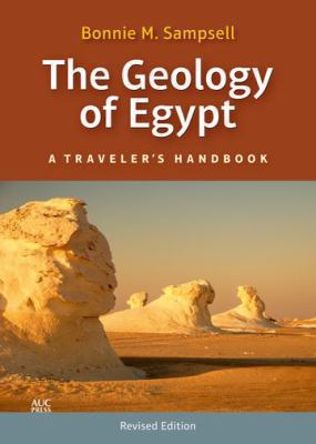 The Geology of Egypt : A Traveler's Handbook