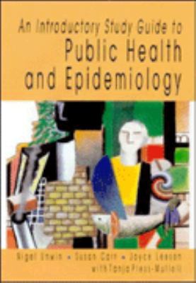 Introduction to Public Health and Epidemology