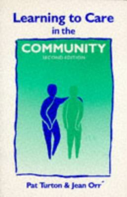 Learning to Care in the Community