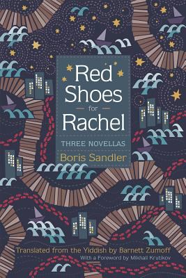 Red Shoes for Rachel : Three Novellas