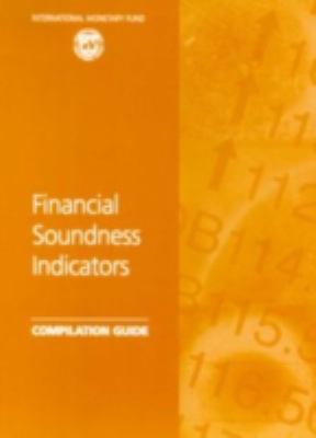 Financial Soundness Indicators : Compilation Guide
