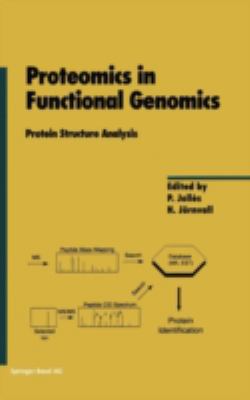 Proteomics in Functional Genomics : Protein Structure Analysis
